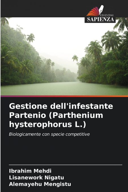 Gestione dell’infestante Partenio (Parthenium hysterophorus L.)