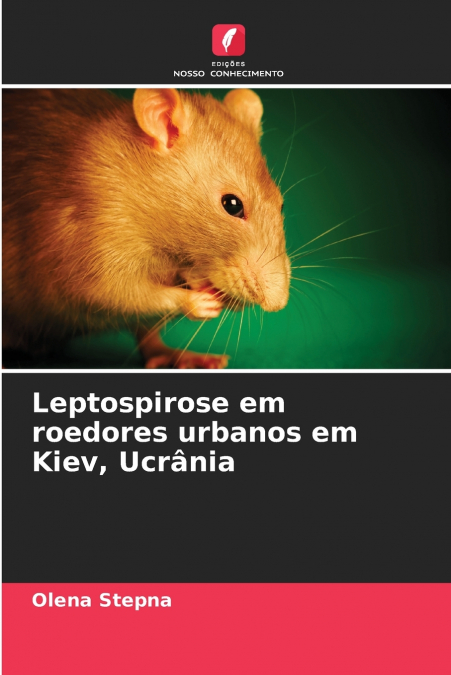 Leptospirose em roedores urbanos em Kiev, Ucrânia