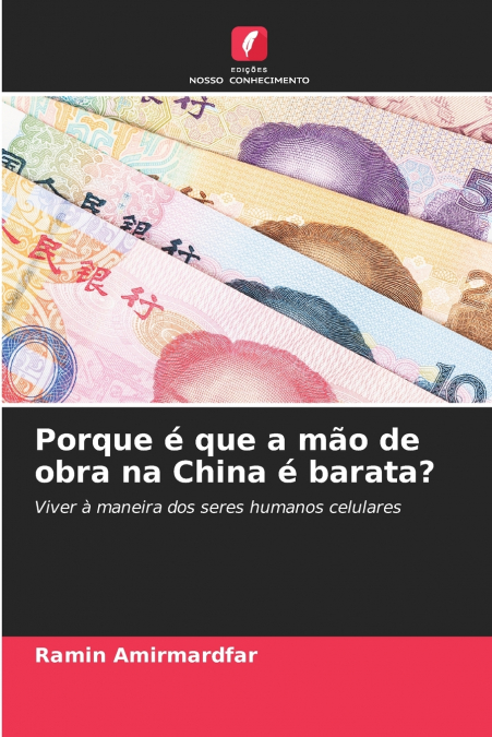 Porque é que a mão de obra na China é barata?