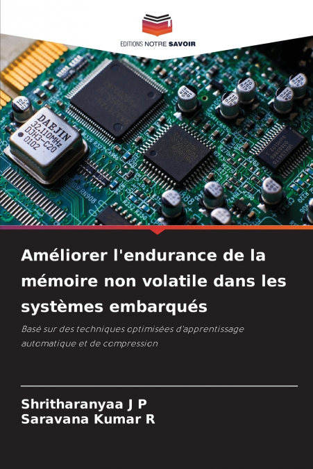 Améliorer l’endurance de la mémoire non volatile dans les systèmes embarqués