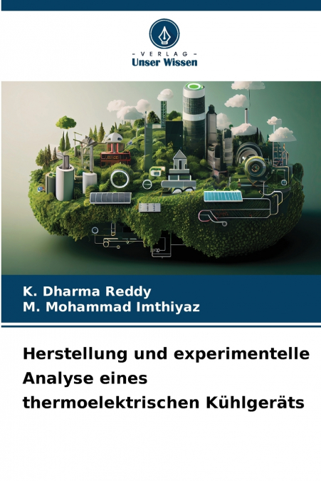 Herstellung und experimentelle Analyse eines thermoelektrischen Kühlgeräts