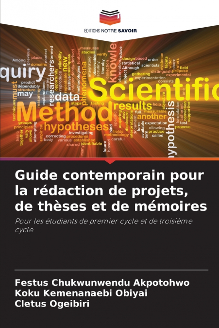 Guide contemporain pour la rédaction de projets, de thèses et de mémoires