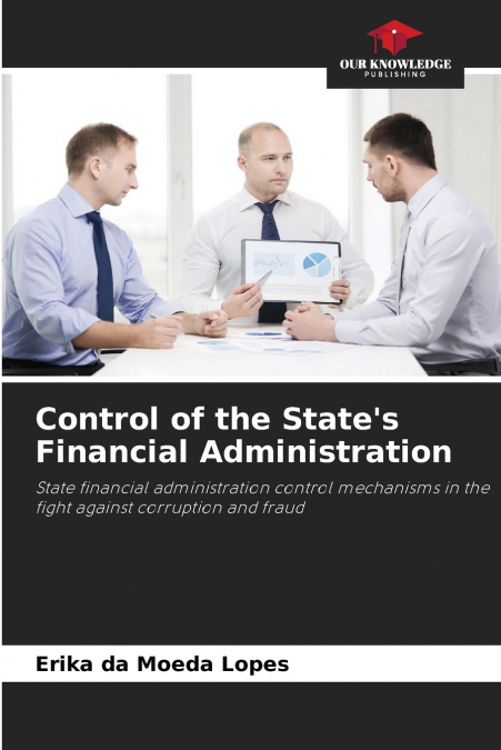Control of the State’s Financial Administration