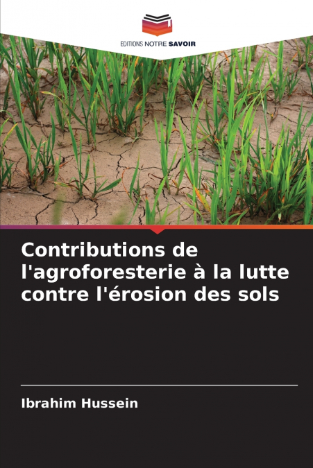 Contributions de l’agroforesterie à la lutte contre l’érosion des sols