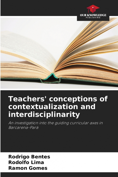 Teachers’ conceptions of contextualization and interdisciplinarity