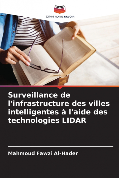 Surveillance de l’infrastructure des villes intelligentes à l’aide des technologies LIDAR