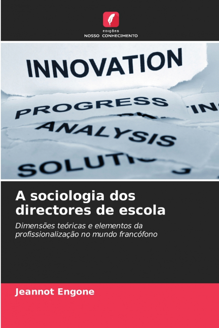 A sociologia dos directores de escola