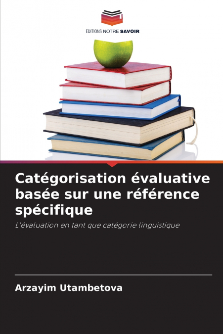 Catégorisation évaluative basée sur une référence spécifique