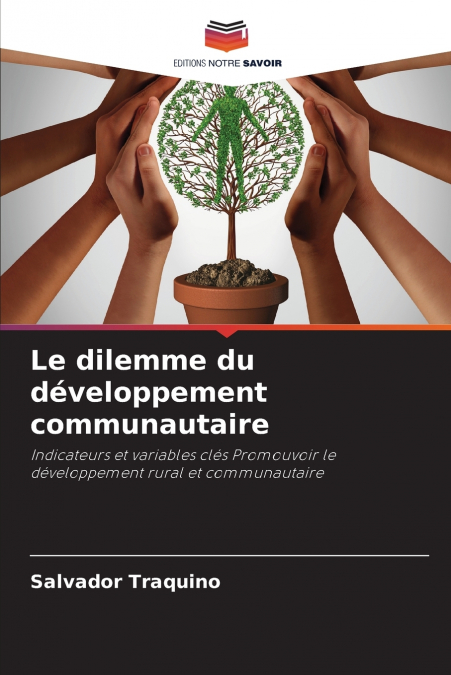 Le dilemme du développement communautaire