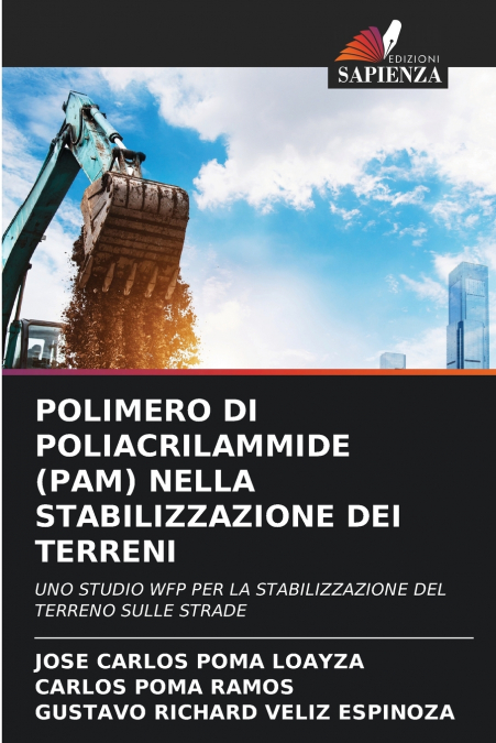 POLIMERO DI POLIACRILAMMIDE (PAM) NELLA STABILIZZAZIONE DEI TERRENI