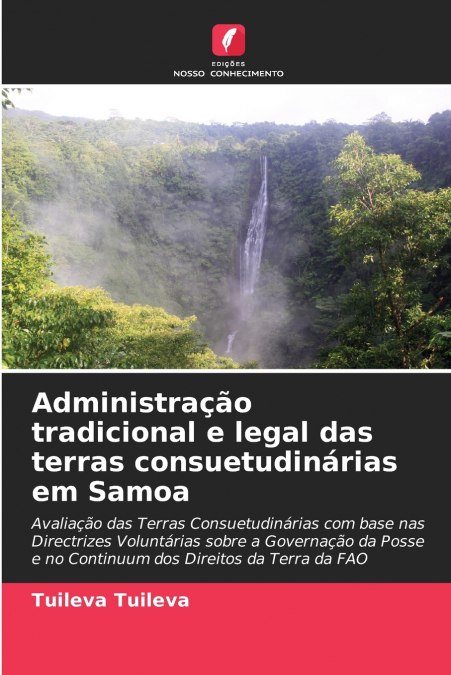 Administração tradicional e legal das terras consuetudinárias em Samoa