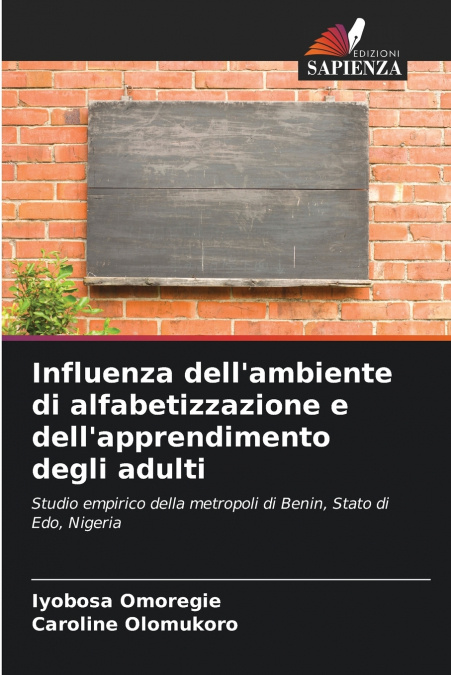 Influenza dell’ambiente di alfabetizzazione e dell’apprendimento degli adulti