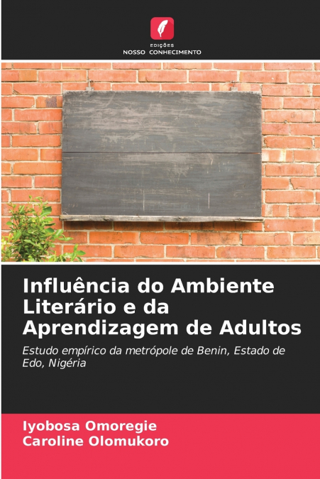 Influência do Ambiente Literário e da Aprendizagem de Adultos