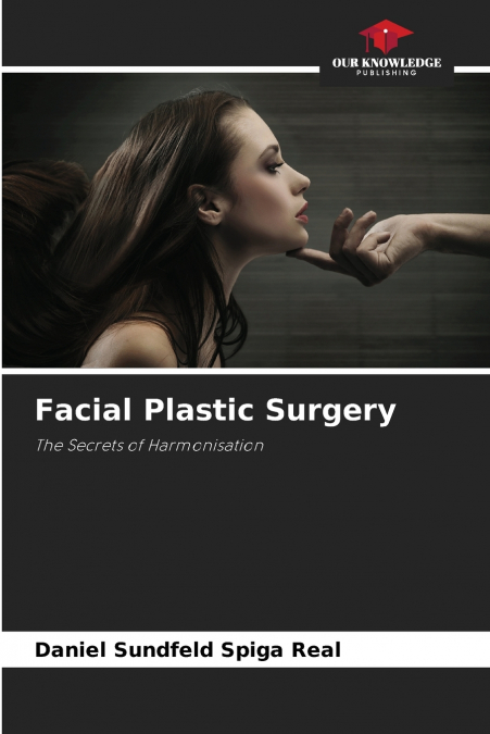Facial Plastic Surgery