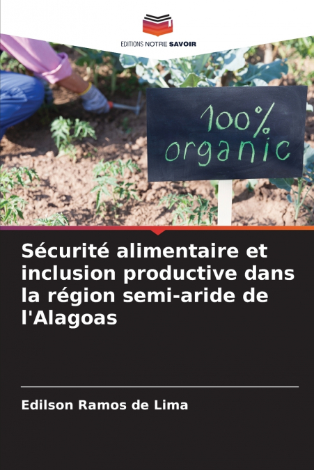 Sécurité alimentaire et inclusion productive dans la région semi-aride de l’Alagoas