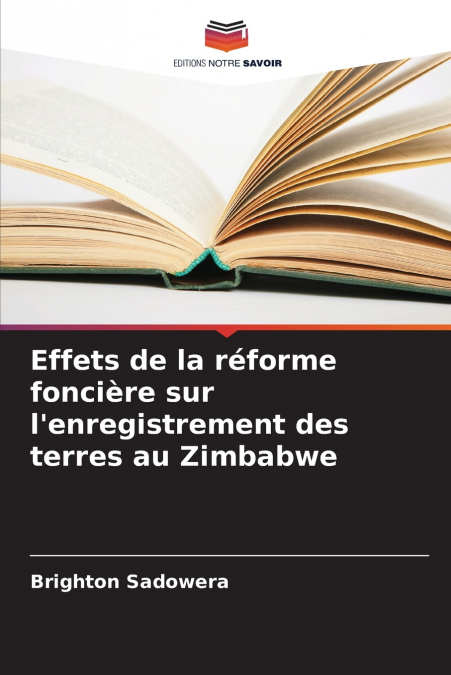 Effets de la réforme foncière sur l’enregistrement des terres au Zimbabwe