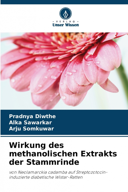 Wirkung des methanolischen Extrakts der Stammrinde
