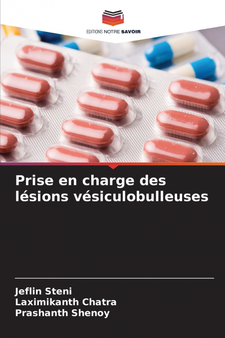 Prise en charge des lésions vésiculobulleuses