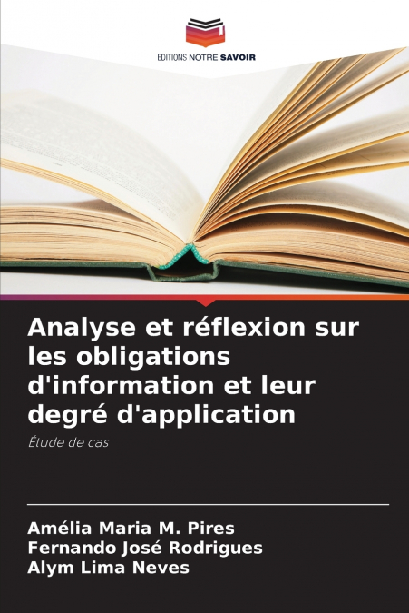 Analyse et réflexion sur les obligations d’information et leur degré d’application