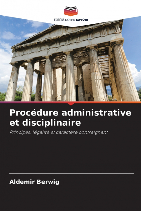 Procédure administrative et disciplinaire