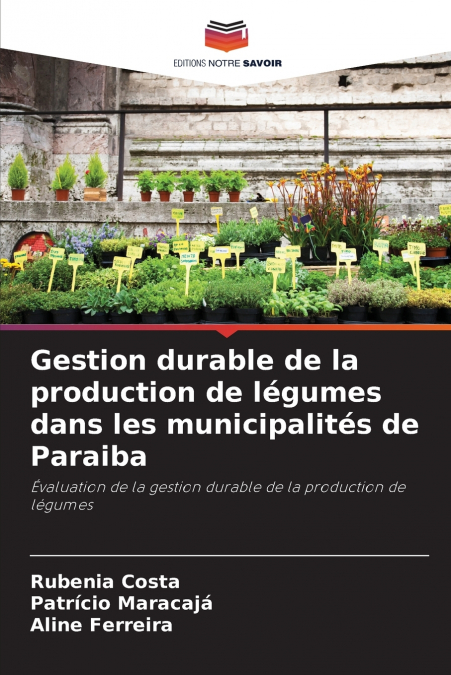 Gestion durable de la production de légumes dans les municipalités de Paraiba