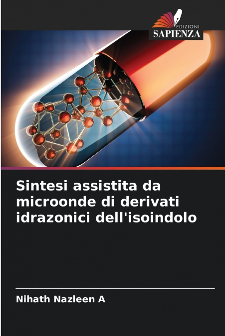 Sintesi assistita da microonde di derivati idrazonici dell’isoindolo