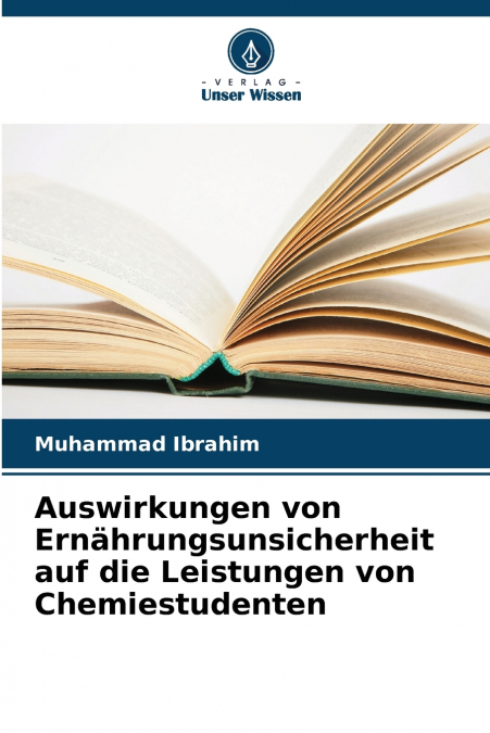 Auswirkungen von Ernährungsunsicherheit auf die Leistungen von Chemiestudenten