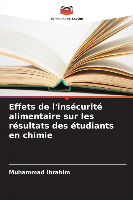 Effets de l’insécurité alimentaire sur les résultats des étudiants en chimie