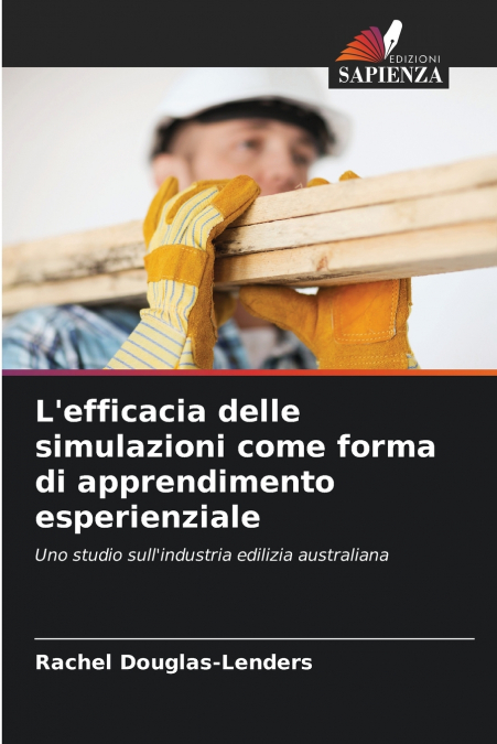 L’efficacia delle simulazioni come forma di apprendimento esperienziale