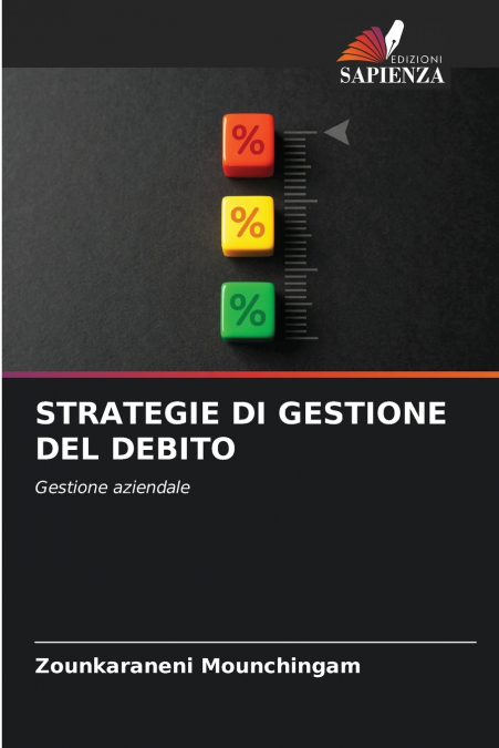 STRATEGIE DI GESTIONE DEL DEBITO