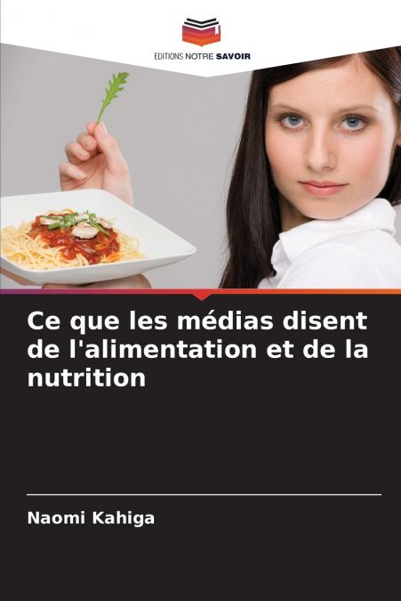 Ce que les médias disent de l’alimentation et de la nutrition