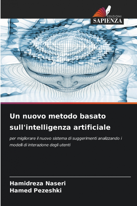 Un nuovo metodo basato sull’intelligenza artificiale