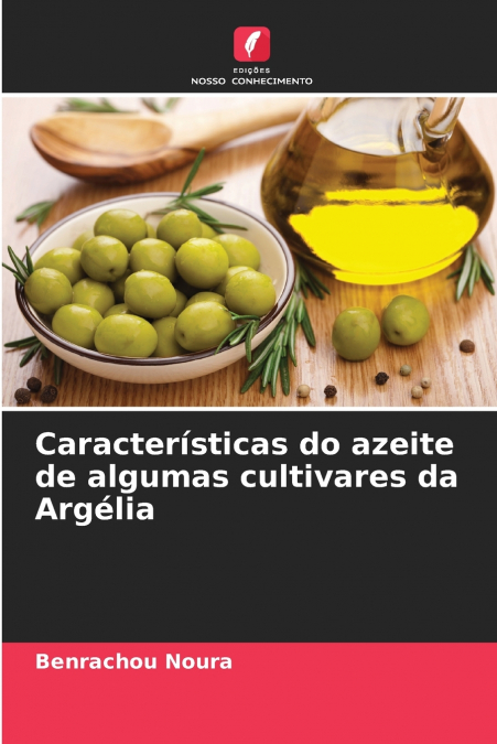 Características do azeite de algumas cultivares da Argélia