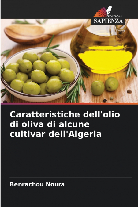 Caratteristiche dell’olio di oliva di alcune cultivar dell’Algeria