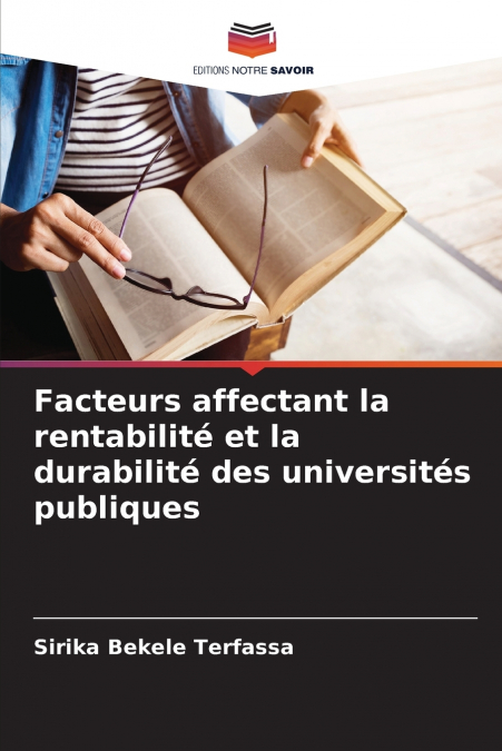 Facteurs affectant la rentabilité et la durabilité des universités publiques