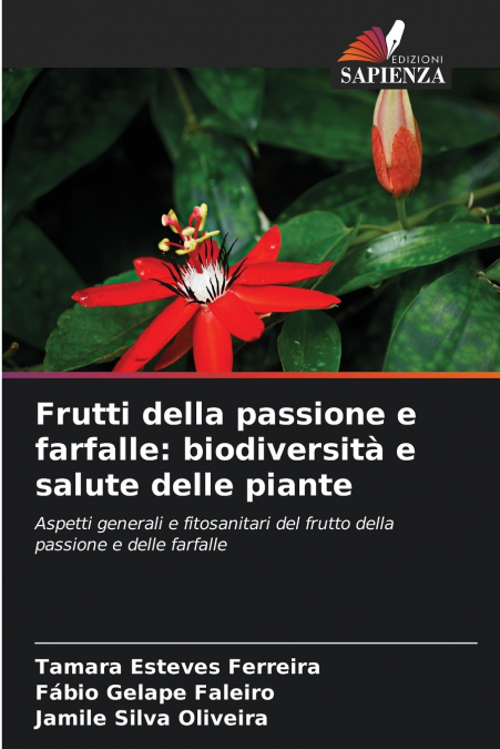 Frutti della passione e farfalle