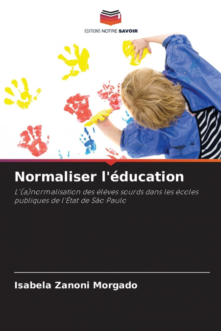 Normaliser l’éducation