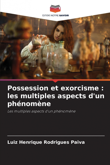 Possession et exorcisme