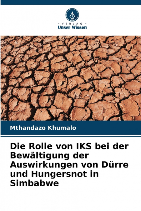 Die Rolle von IKS bei der Bewältigung der Auswirkungen von Dürre und Hungersnot in Simbabwe
