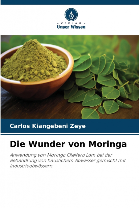 Die Wunder von Moringa