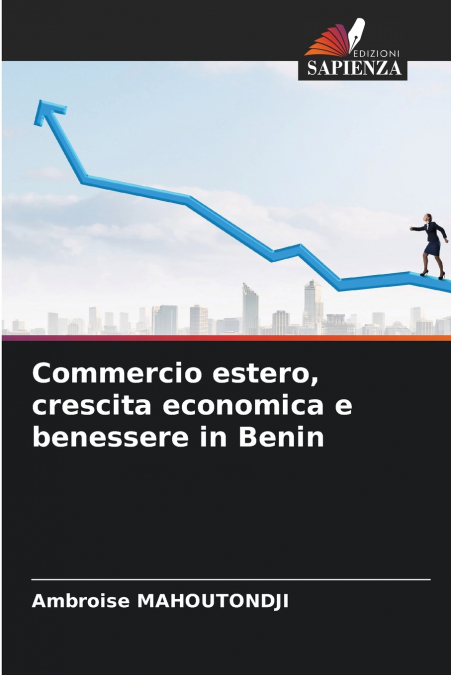 Commercio estero, crescita economica e benessere in Benin