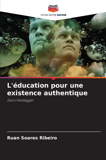 L’éducation pour une existence authentique