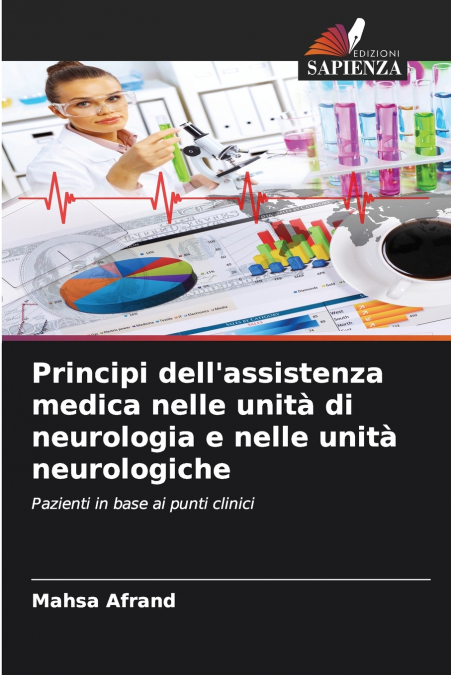 Principi dell’assistenza medica nelle unità di neurologia e nelle unità neurologiche