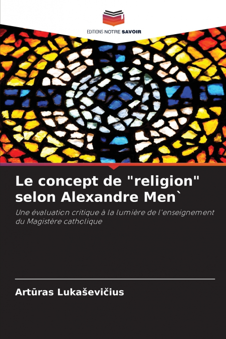 Le concept de 'religion' selon Alexandre Men`