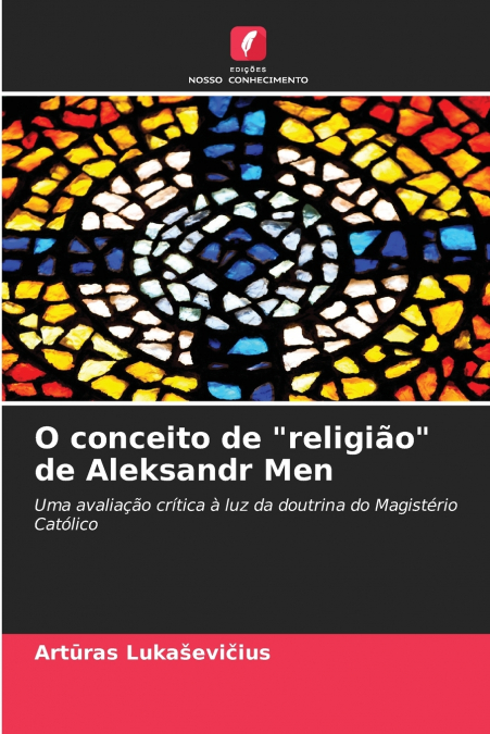 O conceito de 'religião' de Aleksandr Men