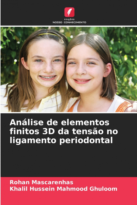Análise de elementos finitos 3D da tensão no ligamento periodontal
