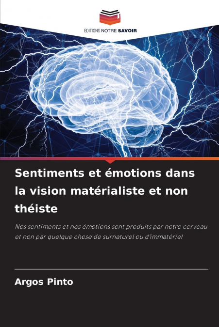 Sentiments et émotions dans la vision matérialiste et non théiste