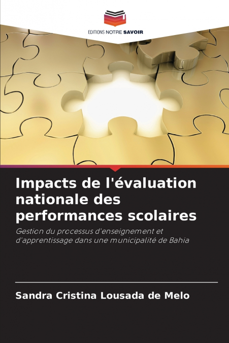 Impacts de l’évaluation nationale des performances scolaires