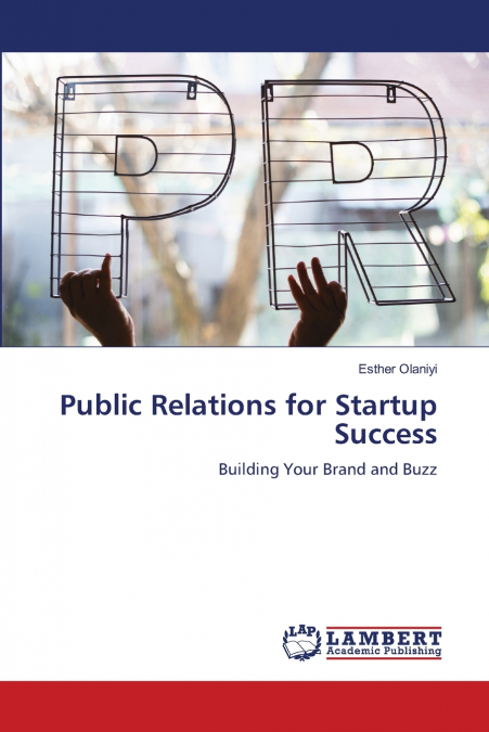 Public Relations for Startup Success