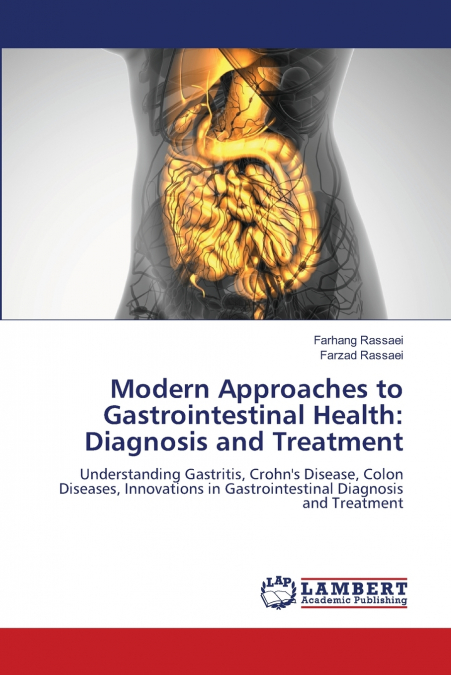 Modern Approaches to Gastrointestinal Health
